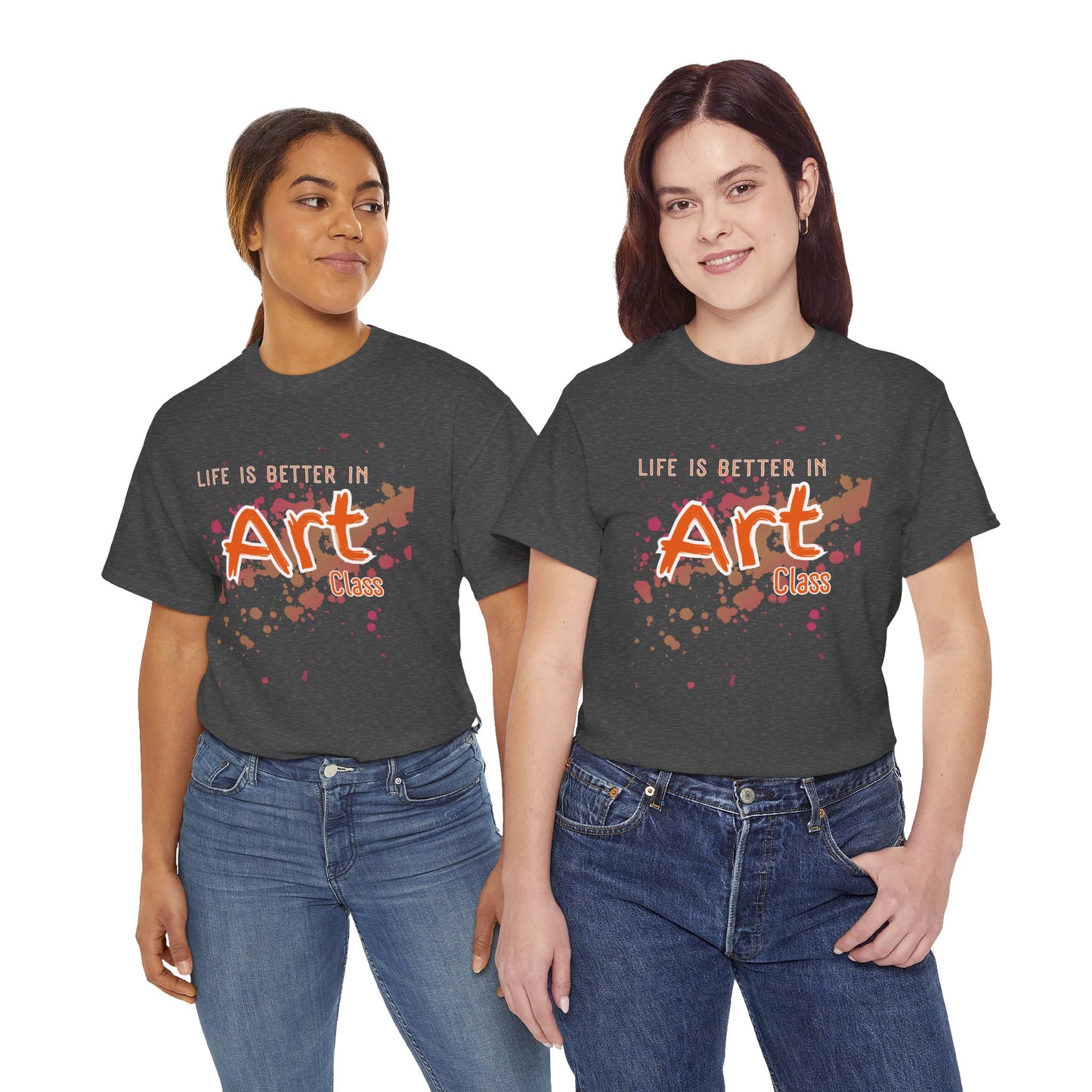 Life is Better in Art Class Unisex Heavy Cotton Tee