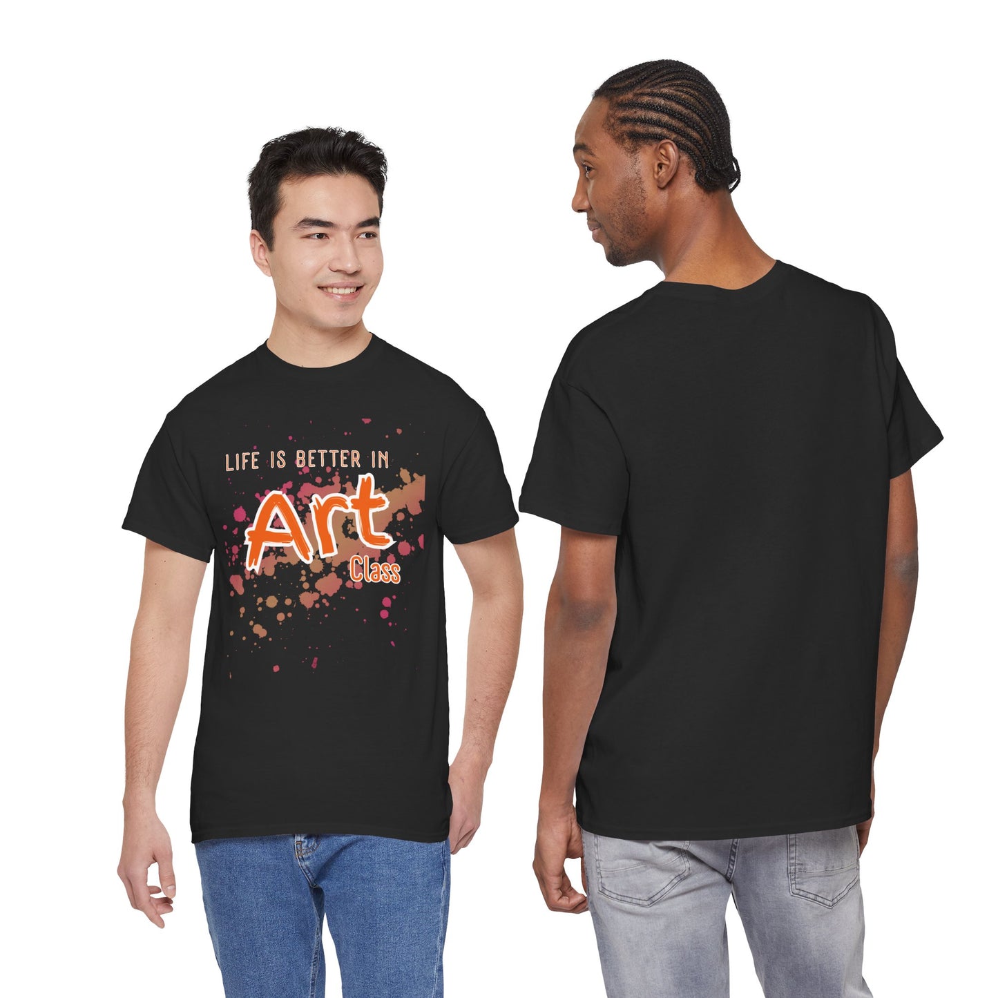 Life is Better in Art Class Unisex Heavy Cotton Tee