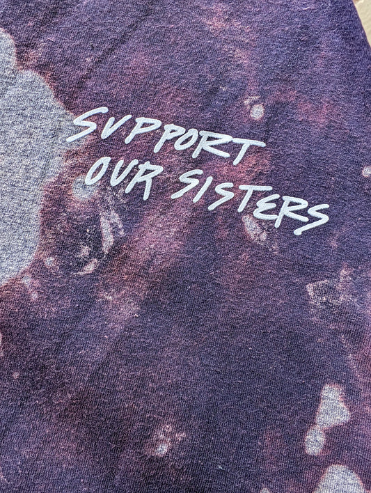 Support Our Sisters T-Shirt