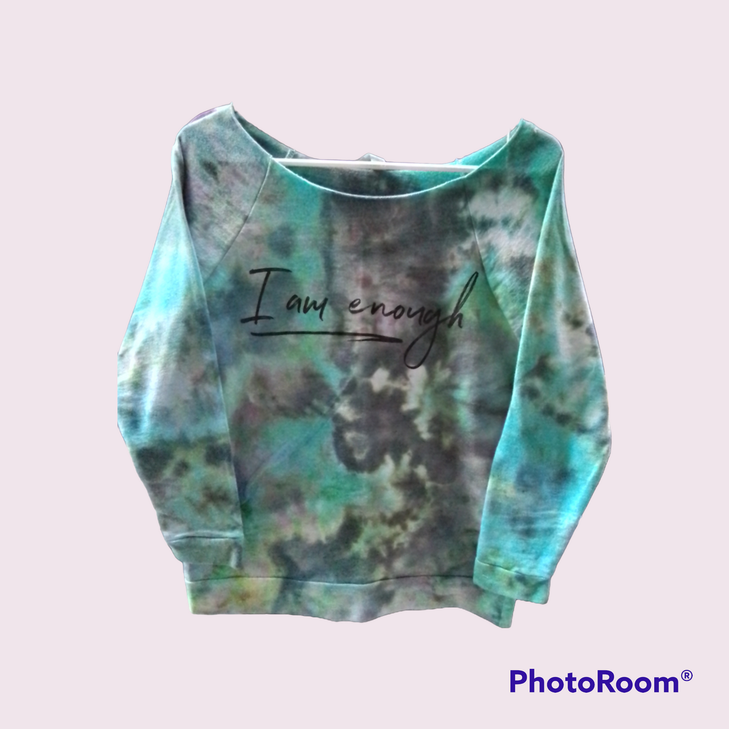 I Am Enough Sweatshirt SMALL